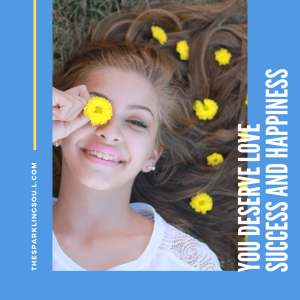 Read more about the article Do You Deserve Love, Success and Happiness?
