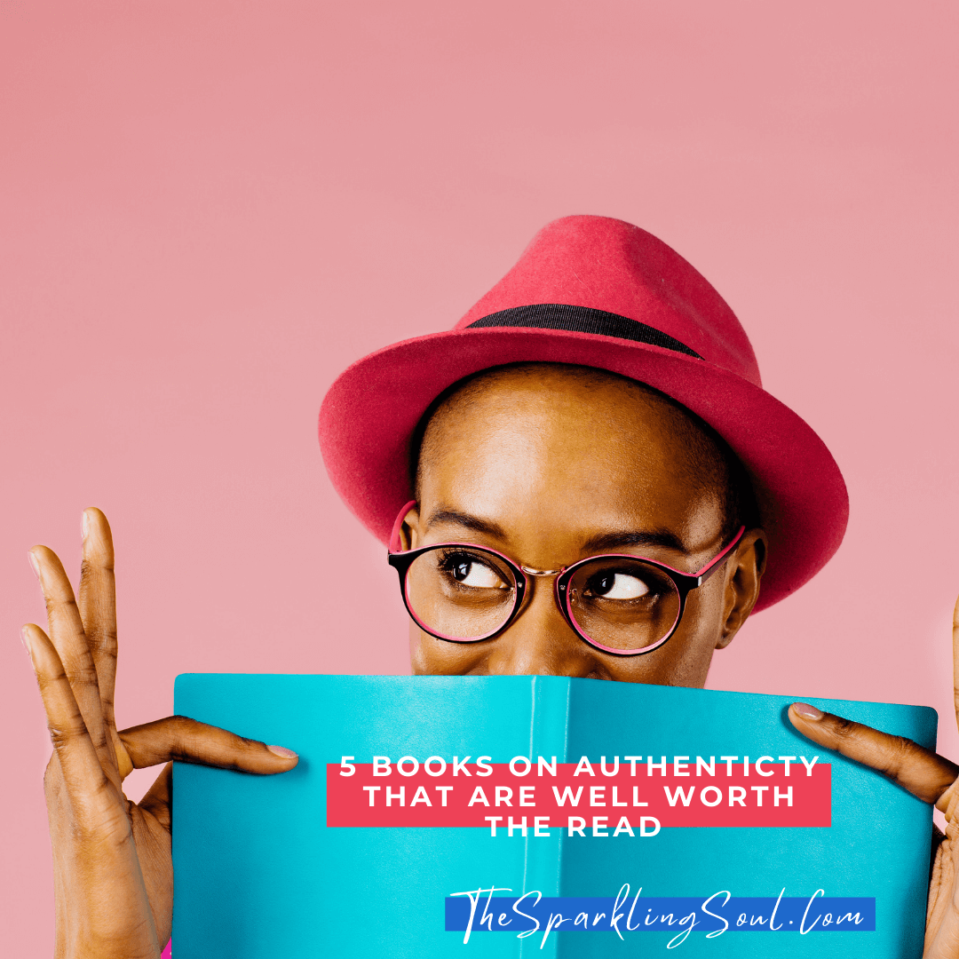 Read more about the article 5 Books on Authenticity that are Well Worth the Read