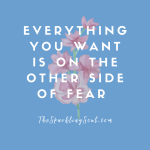 Read more about the article Everything You Want is on the Other Side of Fear
