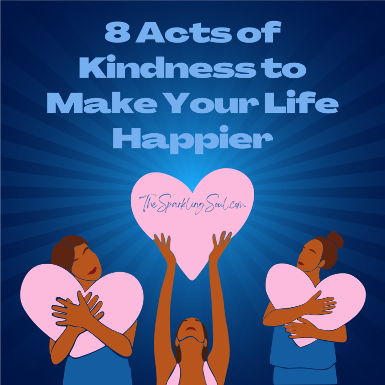 8 Acts of Kindness to Make Your Life Happier Title Graphic