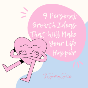 Read more about the article 9 Personal Growth Ideas That Will Make Your Life Happier