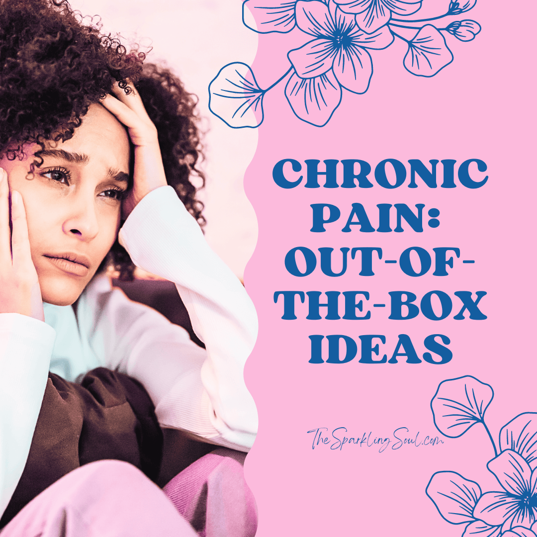 Read more about the article Chronic Pain: Out-Of-The-Box Ideas